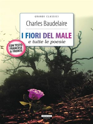 cover image of I fiori del male e tutte le poesie
